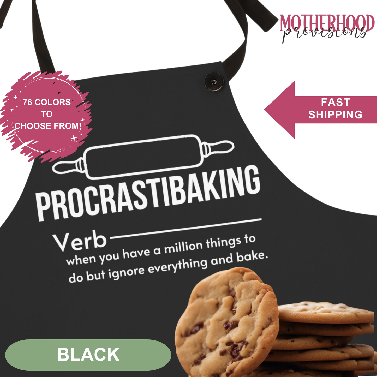 Procrastibaking Apron - 76 Colors